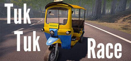 Tuk Tuk Race-TENOKE Tuk Tuk Race-TENOKE