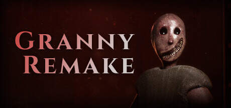 Granny Remake v20240918-TENOKE Granny Remake v20240918-TENOKE