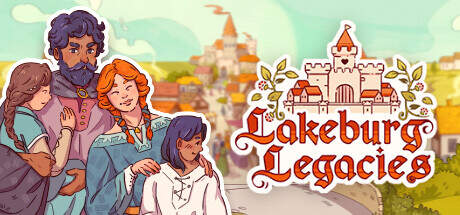 Lakeburg Legacies Update v1.1.4.1-TENOKE Lakeburg Legacies Update v1.1.4.1-TENOKE