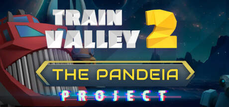 Train Valley 2 The Pandeia Project-TiNYiSO Train Valley 2 The Pandeia Project-TiNYiSO
