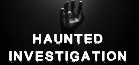 Haunted Investigation Update v22.09-TENOKE