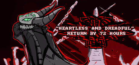 Heartless And Dreadful Return by 72 Hours-TENOKE Heartless And Dreadful Return by 72 Hours-TENOKE