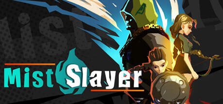 Mist Slayer Update v1.0.2-TENOKE Mist Slayer Update v1.0.2-TENOKE
