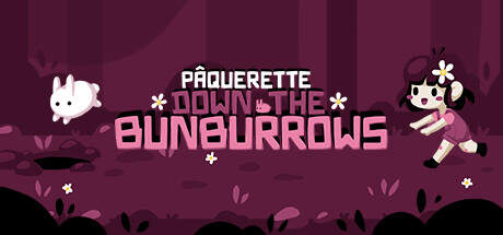 Paquerette Down the Bunburrows-Unleashed