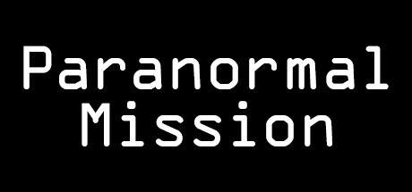 Paranormal Mission-TENOKE Paranormal Mission-TENOKE