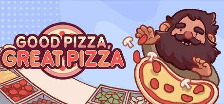 Good Pizza Great Pizza Cooking Simulator Game Update v5.5.2-TENOKE