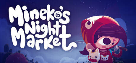 Minekos Night Market-TENOKE Minekos Night Market-TENOKE