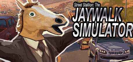 Street Stallion The Jaywalk Simulator-TENOKE