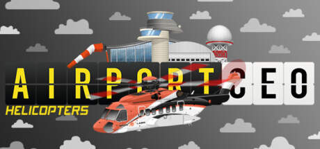 Airport CEO Helicopters Update v1.1-1-TENOKE