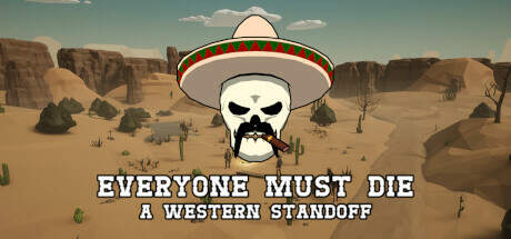 Everyone Must Die A Western Standoff-TENOKE Everyone Must Die A Western Standoff-TENOKE
