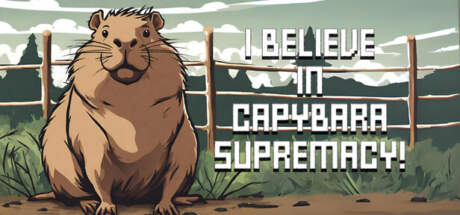 I Believe in Capybara Supremacy-TENOKE I Believe in Capybara Supremacy-TENOKE
