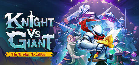 Knight vs Giant The Broken Excalibur-TENOKE Knight vs Giant The Broken Excalibur-TENOKE