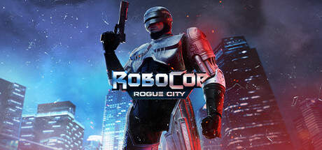 RoboCop Rogue City-FLT RoboCop Rogue City-FLT