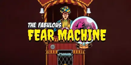 The Fabulous Fear Machine-FCKDRM The Fabulous Fear Machine-FCKDRM