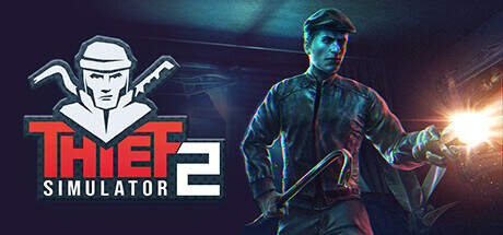 Thief Simulator 2 Update v1.26-TENOKE