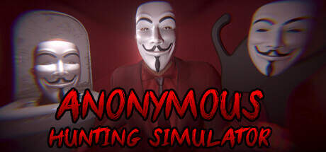 ANONYMOUS HUNTING SIMULATOR-TENOKE ANONYMOUS HUNTING SIMULATOR-TENOKE
