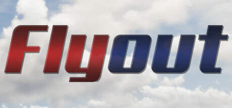 Flyout v0.215-Early Access Flyout v0.215-Early Access