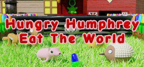 Hungry Humphrey Eat The World-TENOKE Hungry Humphrey Eat The World-TENOKE