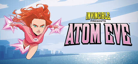 Invincible Presents Atom Eve-TENOKE