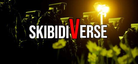 SkibidiVerse-TENOKE SkibidiVerse-TENOKE