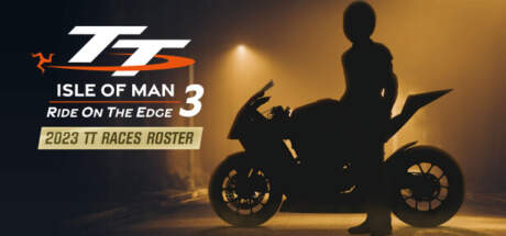TT Isle Of Man Ride on the Edge 3 2023 TT Races Roster-RUNE TT Isle Of Man Ride on the Edge 3 2023 TT Races Roster-RUNE