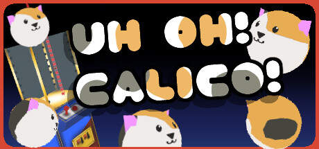 Uh Oh Calico-TENOKE Uh Oh Calico-TENOKE