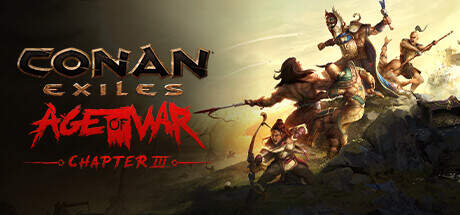 Conan Exiles Age of War Chapter 3-P2P Conan Exiles Age of War Chapter 3-P2P