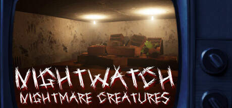 Nightwatch Nightmare Creatures-TENOKE Nightwatch Nightmare Creatures-TENOKE