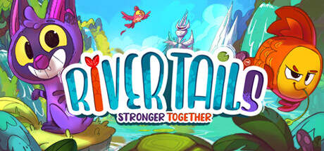 River Tails Stronger Together-RUNE River Tails Stronger Together-RUNE
