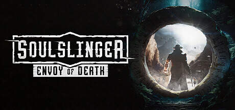 Soulslinger Envoy of Death-Early Access Soulslinger Envoy of Death-Early Access