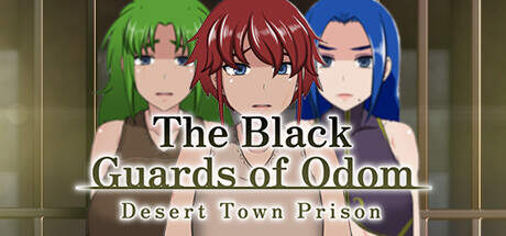 The Black Guards of Odom Desert Town Prison-TENOKE The Black Guards of Odom Desert Town Prison-TENOKE