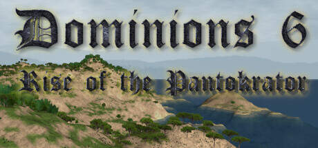 Dominions 6 Rise of the Pantokrator v6.01-Goldberg Dominions 6 Rise of the Pantokrator v6.01-Goldberg