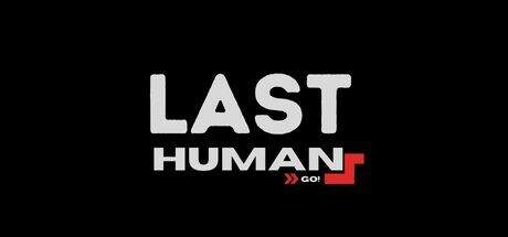 The Last Human GO-TENOKE The Last Human GO-TENOKE