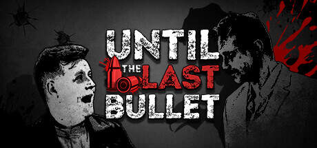 Until The Last Bullet-TENOKE Until The Last Bullet-TENOKE