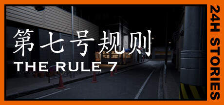 24H Stories The Rule 7-TENOKE 24H Stories The Rule 7-TENOKE