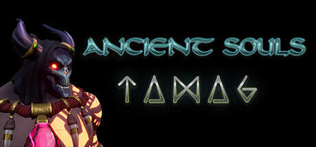 ANCIENT SOULS TAMAG-TENOKE ANCIENT SOULS TAMAG-TENOKE