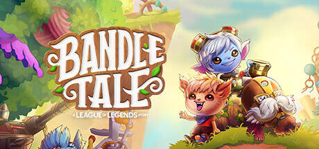 Bandle Tale A League of Legends Story v1.068p-GOG