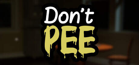 Dont Pee-TENOKE Dont Pee-TENOKE