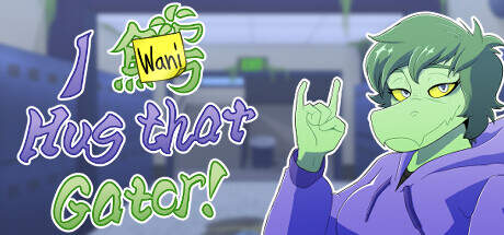 I Wani Hug that Gator Update v1.2.4-TENOKE