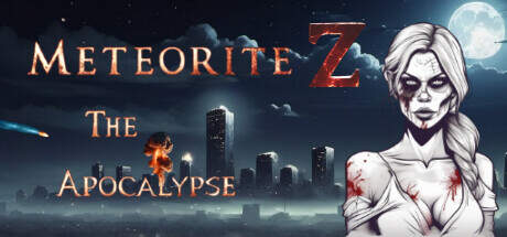Meteorite Z The Apocalypse-TENOKE Meteorite Z The Apocalypse-TENOKE