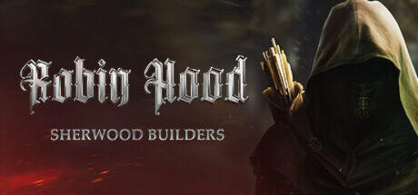 Robin Hood Sherwood Builders-RUNE