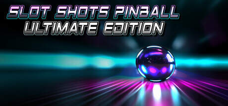 Slot Shots Pinball Ultimate Edition-SKIDROW