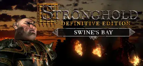 Stronghold Definitive Edition Swines Bay MULTi17-RUNE Stronghold Definitive Edition Swines Bay MULTi17-RUNE