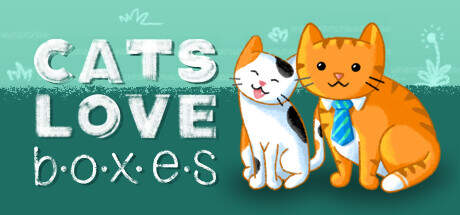 Cats Love Boxes Update v20240614-TENOKE Cats Love Boxes Update v20240614-TENOKE