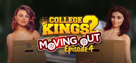 College Kings 2 Episode 4 Moving Out PART 1-Goldberg College Kings 2 Episode 4 Moving Out PART 1-Goldberg