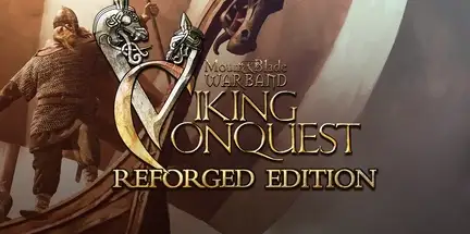 Mount and Blade Warband Viking Conquest Reforged Edition v1.174-DINOByTES Mount and Blade Warband Viking Conquest Reforged Edition v1.174-DINOByTES