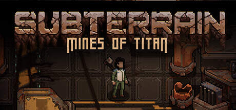 Subterrain Mines of Titan v1.23-Goldberg