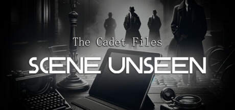 The Cadet Files Scene Unseen-TiNYiSO The Cadet Files Scene Unseen-TiNYiSO