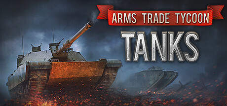 Arms Trade Tycoon Tanks v1.1.2.0-Early Access