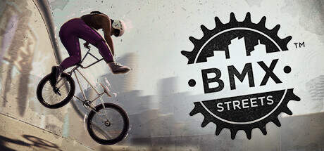 BMX Streets Update v1.0.0.109.0-TENOKE BMX Streets Update v1.0.0.109.0-TENOKE